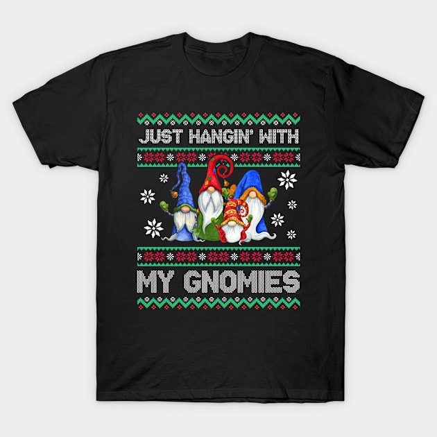 Just Hangin With My Gnomies Santa Gnome Christmas T-Shirt by Michelin